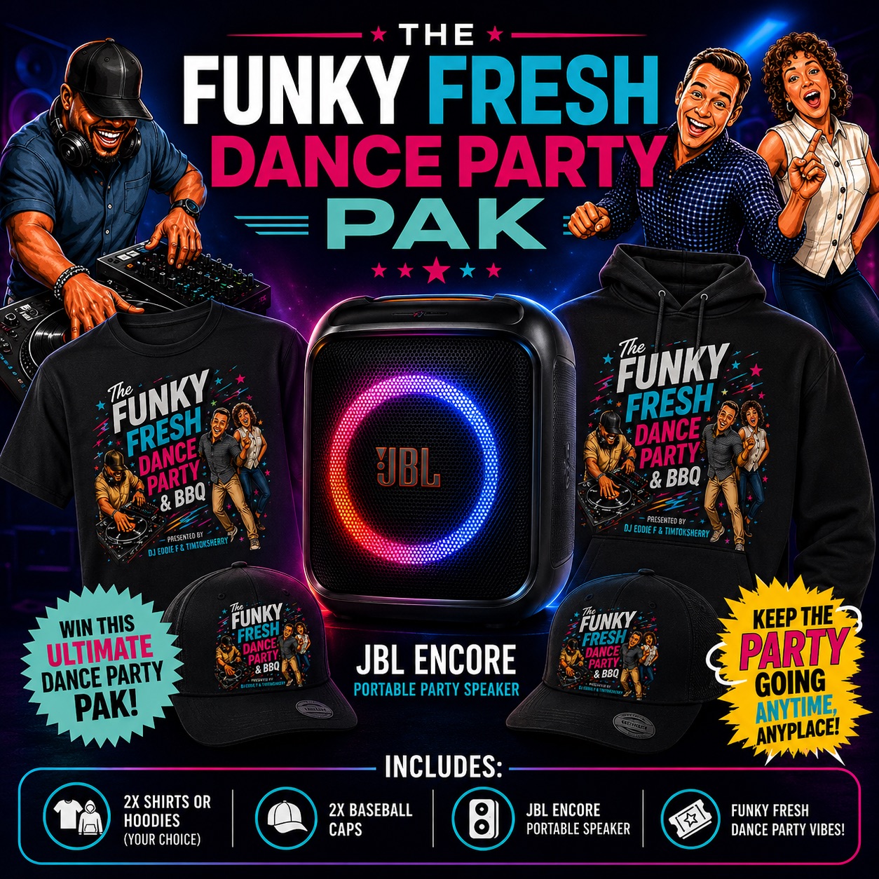 The Funky Fresh Dance Party Pak: two shirts or hoodies, two baseball caps and a JBL Encore portable party speaker